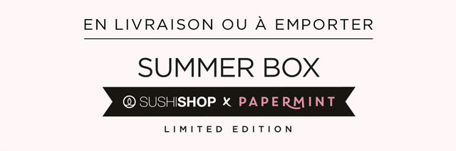 En livraison ou à emporter - Summer Box Sushi Shop x Papermint Limited Edition